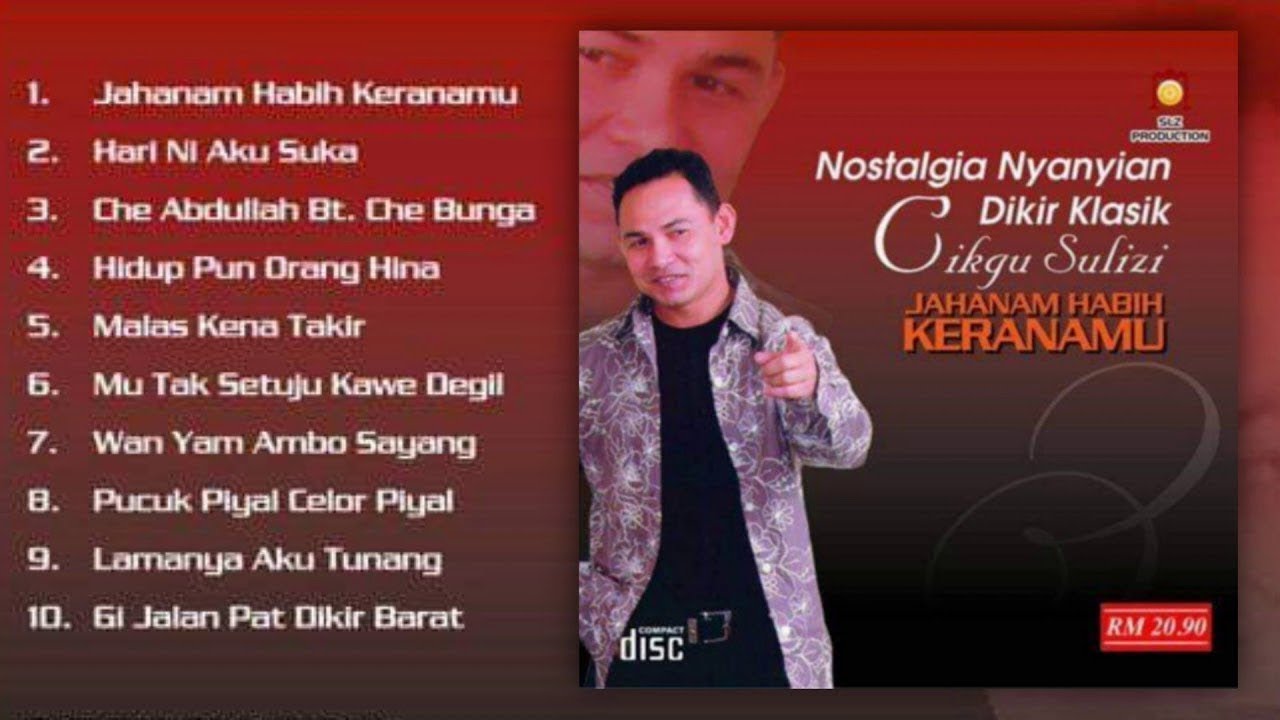 NOSTALGIA NYANYIAN DIKIR KLASIK | CIKGU SULIZI | JAHANAM HABIH KERANAMU |FULL ALBUM