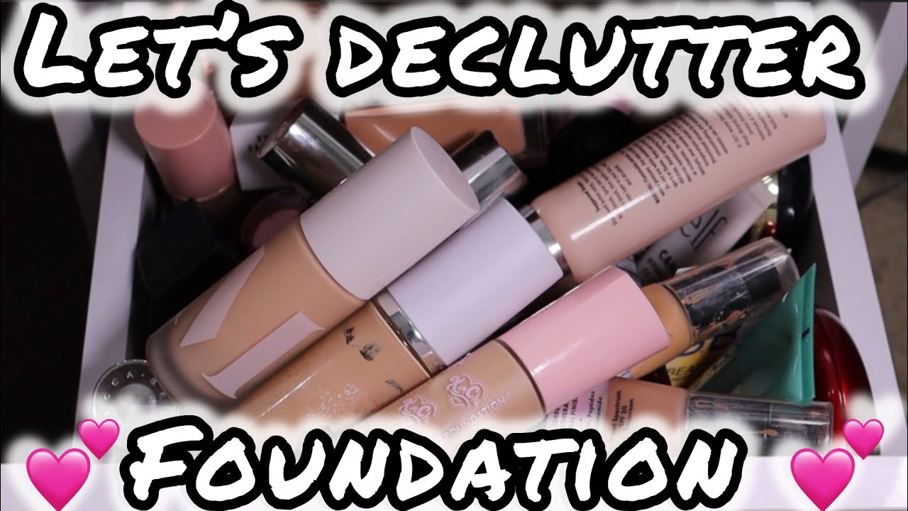 Let&rsquo;s Organize✨Declutterring My Foundation💕