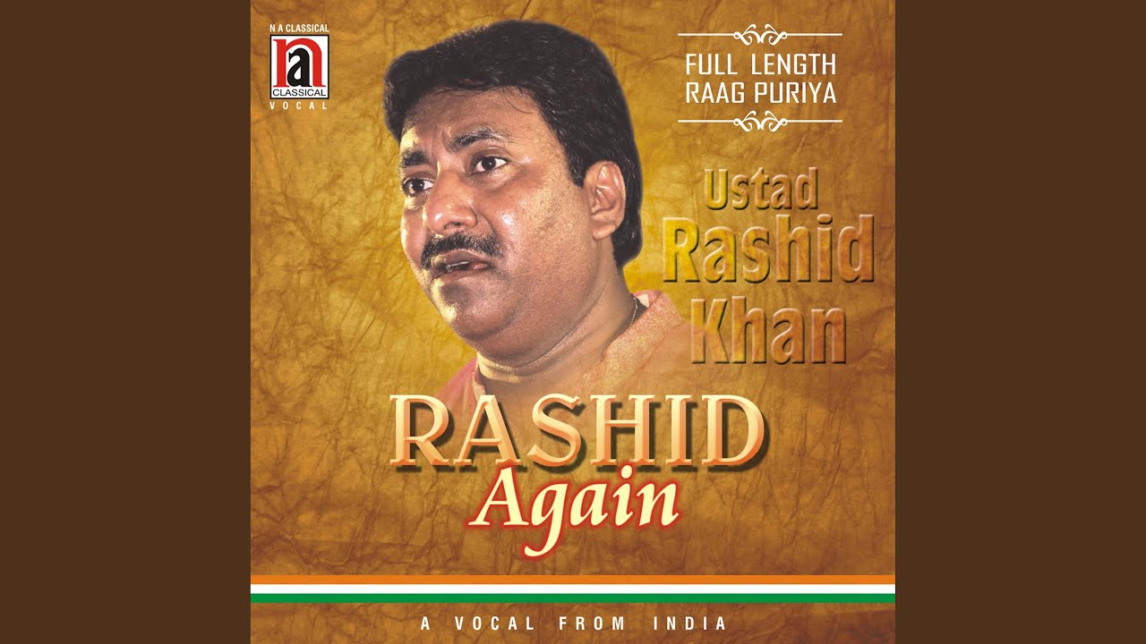 Raag Puriya Piya Gunvanta Vilambit Ektaal Mein Kari Aayi Drut Teentaal