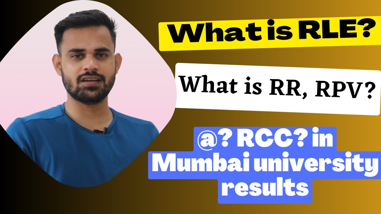 Mumbai University results updates RR, RPV, RLE, RCC?