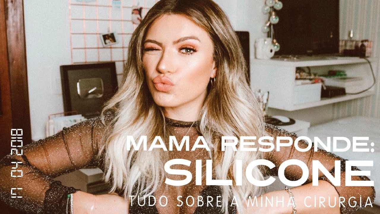 MAMA RESPONDE: SILICONE!  BATE-PAPO SOBRE A MINHA CIRURGIA