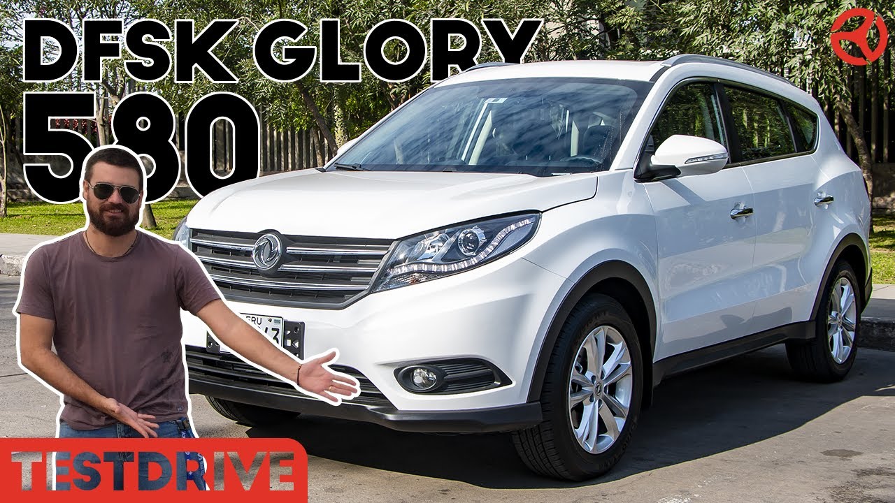 DFSK GLORY 580: La SUV de la que todo el mundo habla | Test Drive | TODOAutos.pe