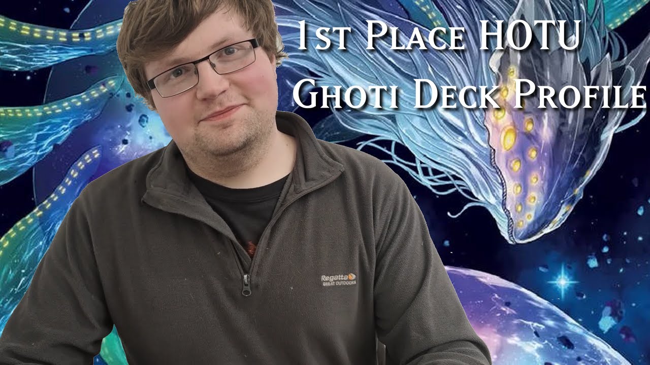 1st Place HOTU Ghoti Deck Profile