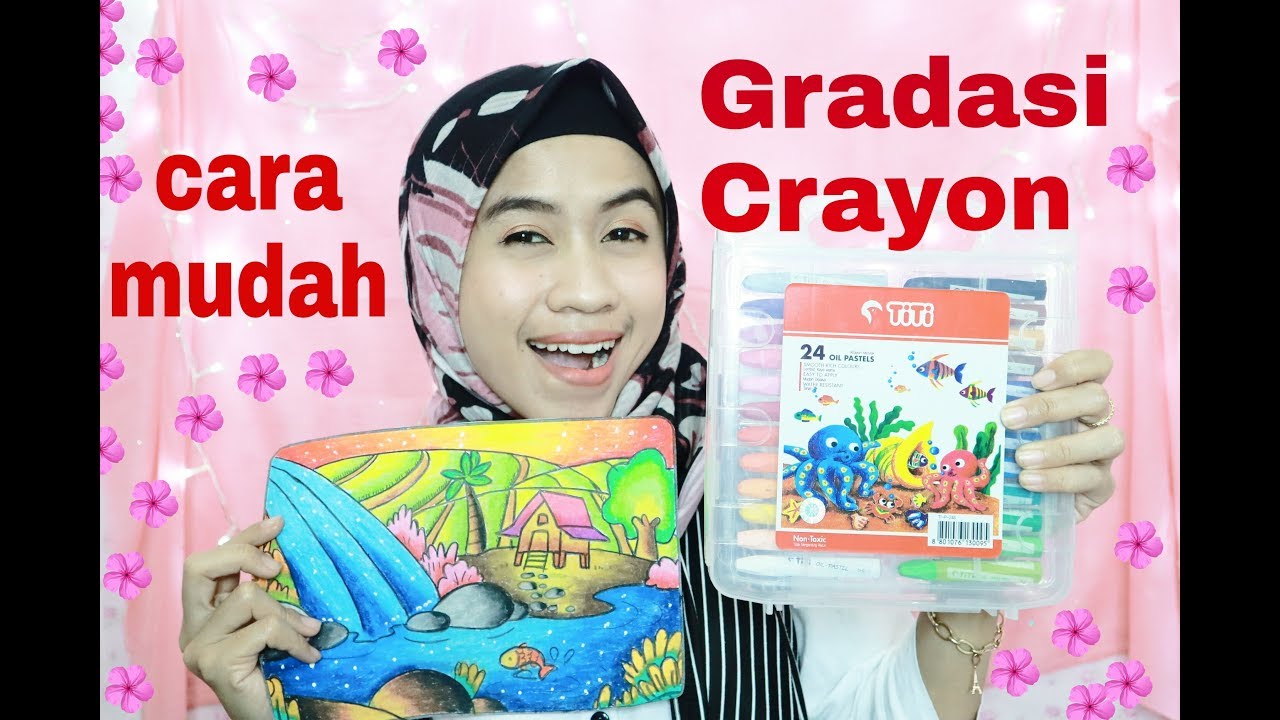 CARA MUDAH MEWARNAI GRADASI KRAYON