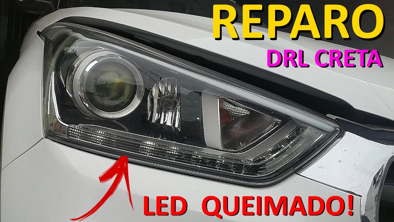 FAROL CRETA LED DRL FRACO COM DEFEITO QUEIMADO REPARO CONSERTO TROCA SOLUÇÃO ORIGINAL 17 18 19 20 21