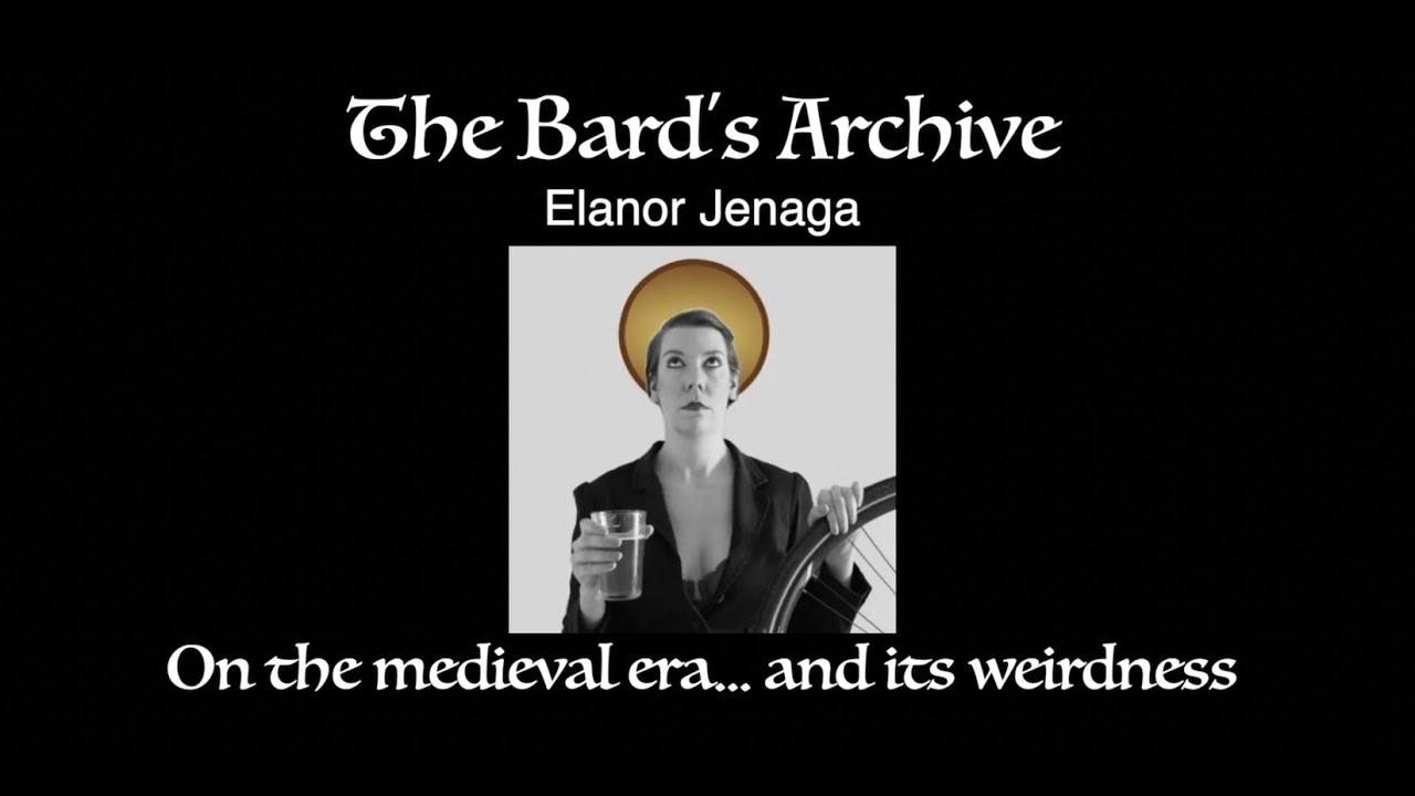 Elanor Janaga: On the Medieval era and it's strangeness.
