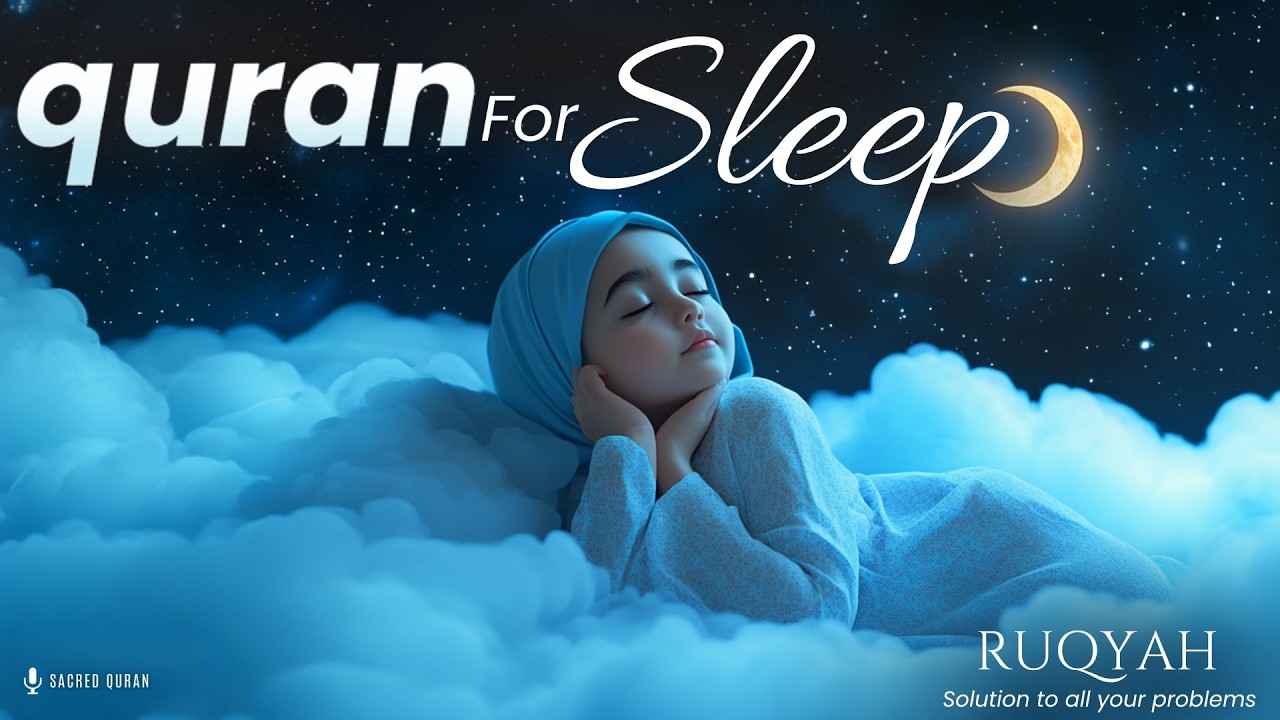 Ultimate Quran Recitation for Sleep & Healing | Ayatul Kursi, Al Mulk, Ya Sin, Rahman