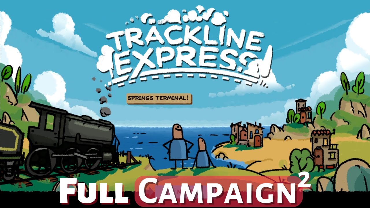 Trackline Express: Full Campaign #2