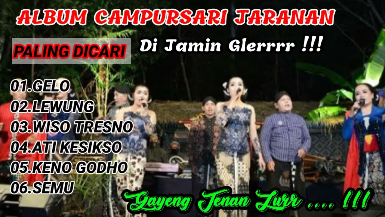 GELO LEWUNG WISO TRESNO _ full Album Campursari Jaranan Paling dicari 2023 @PECUTBUDAYA