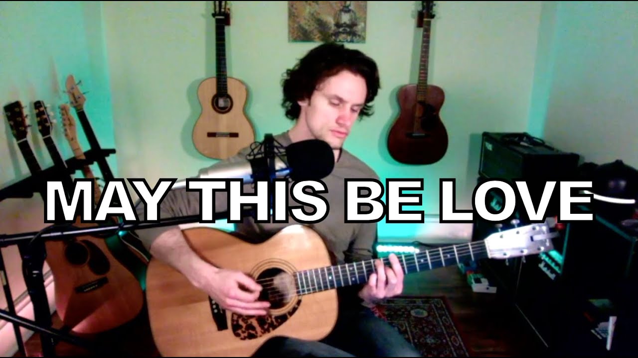 May This Be Love - Jimi Hendrix (acoustic cover)