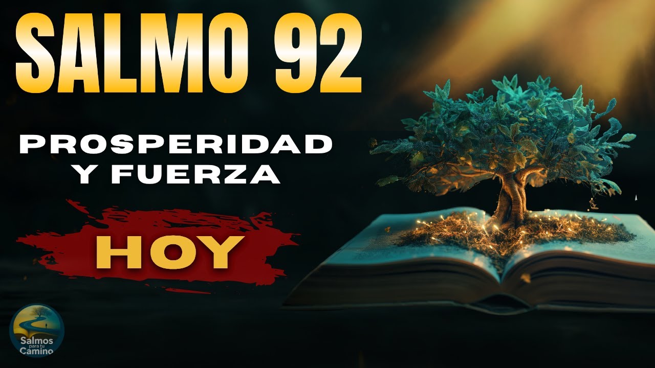 🌿 Salmo 92 — La Sangre de Jesús Renueva Tu Fuerza y Desata Prosperidad en Tiempos Difíciles HOY 🔥
