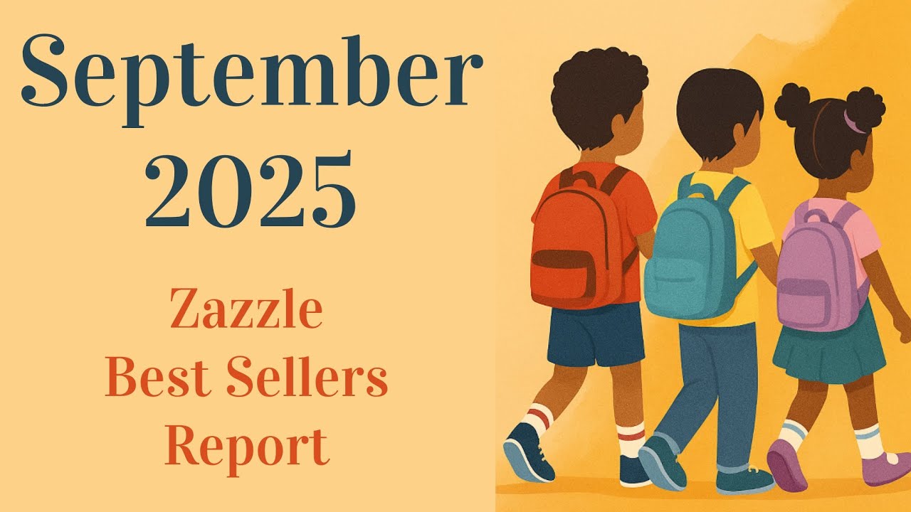 September 2025 Zazzle sales Best-sellers list