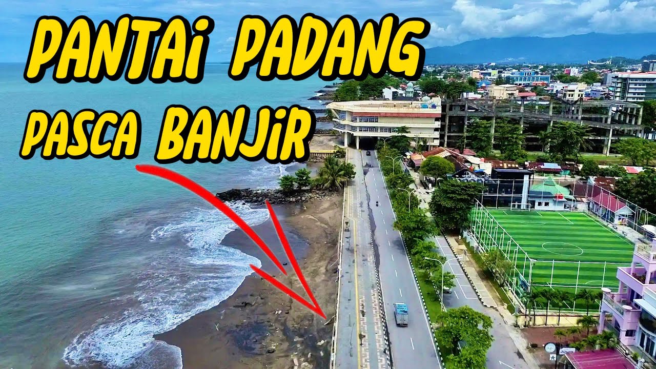 BEGINILAH KONDISI PANTAI PADANG SEKARANG ❗️❗️PASCA DITERJANG BANJIR BANDANG BEBERAPA WAKTU YANG LALU