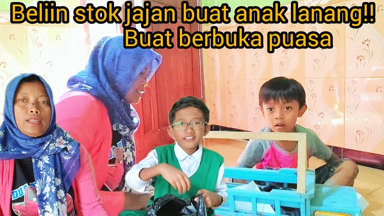 BELIIN STOK JAJAN BUAT ANAK LANANG‼️ BUAT PERSIAPAN BERBUKA PUASA 