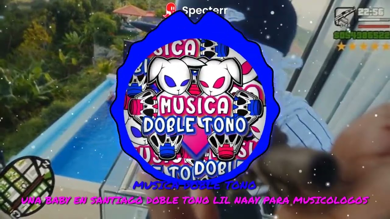 UNA BABY EN SANTIAGO DOBLE TONO LIL NAAY PARA MUSICOLOGOS