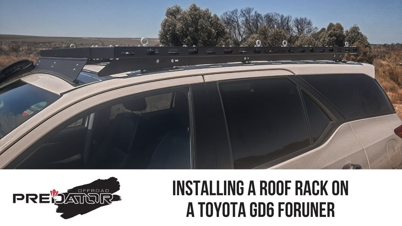 Toyota Fortuner GD6 Roof Liner Removal & Installation of Predator Expedition Roof Rack