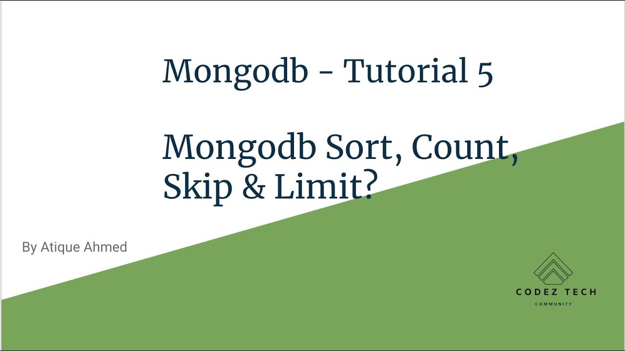 Mongodb Tutorial 5 -  Mongodb sort, count, skip and limit query