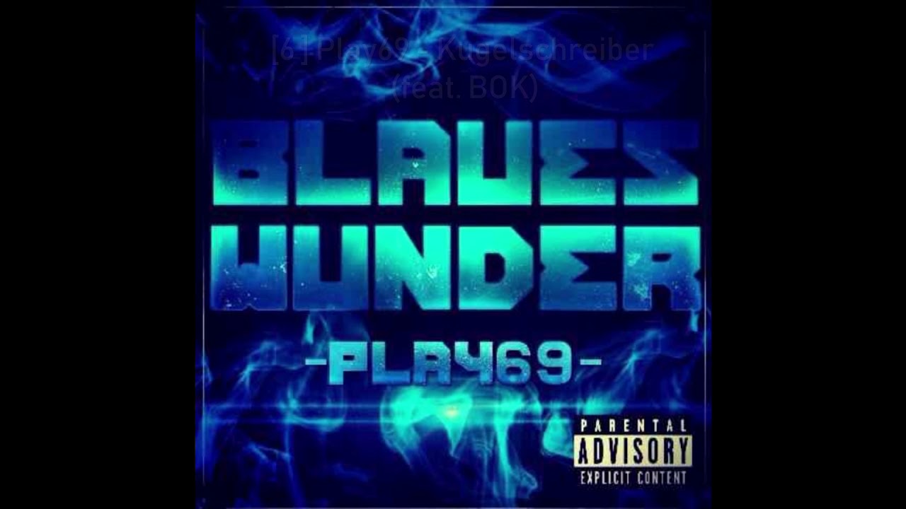 Play69 - Blaues Wunder Album(unveröffentlicht) FULL ALBUM l High Quality