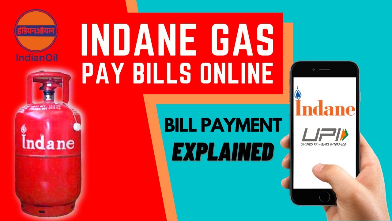 How to Pay Indane Gas Bills Online? | Indane Gas Online Payment: For LPG Cylinder Refill Booking