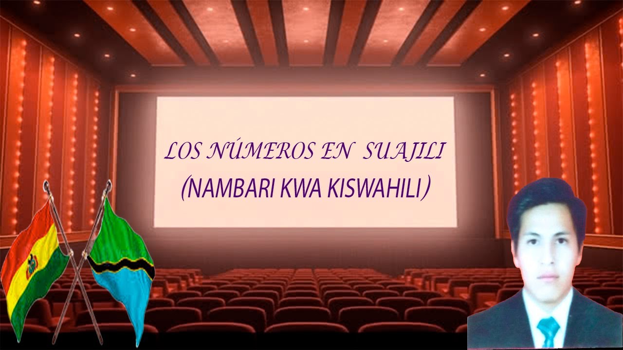Nambari kwa Kiswahili (Los Números en Suajili) | Idioma Suajili | Zona Políglota