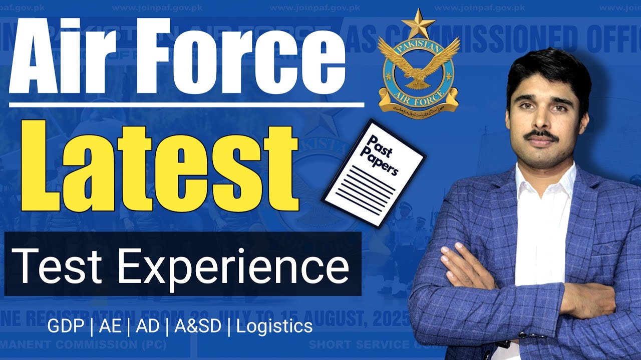 Pakistan Air Force (PAF) Today Test Experience 2025 | GDP, AE, AD, A&SD, Logistics 