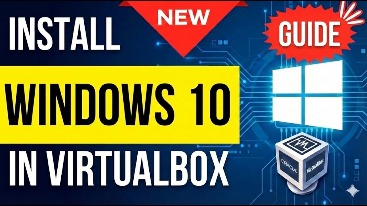 How to install Windows 10 in VirtualBox