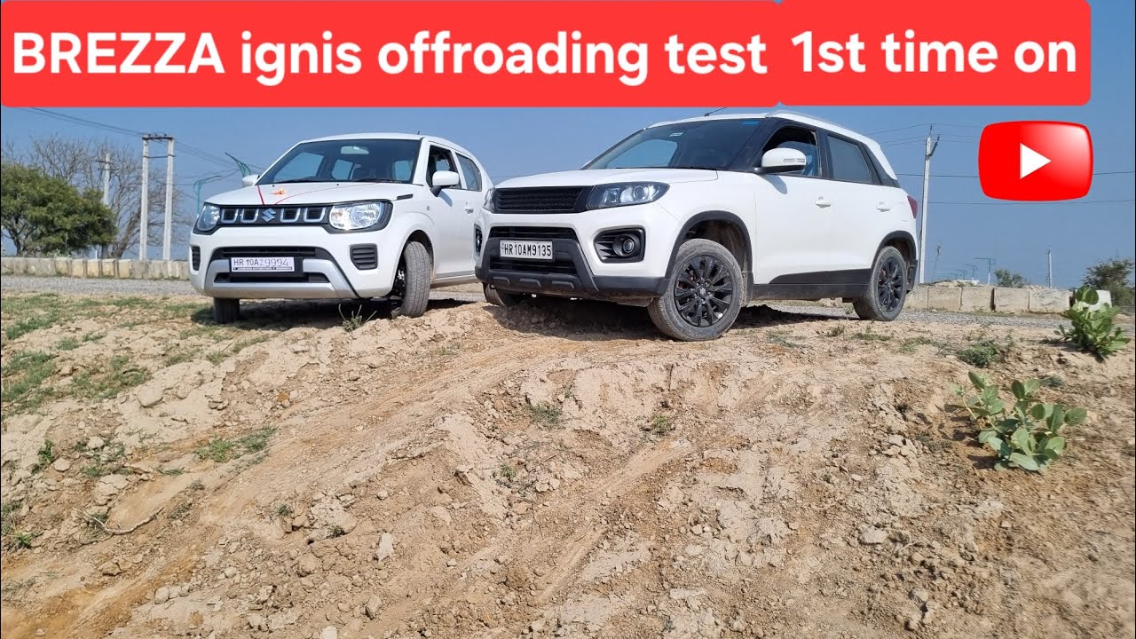 Brezza vs ignis offroading 🧐