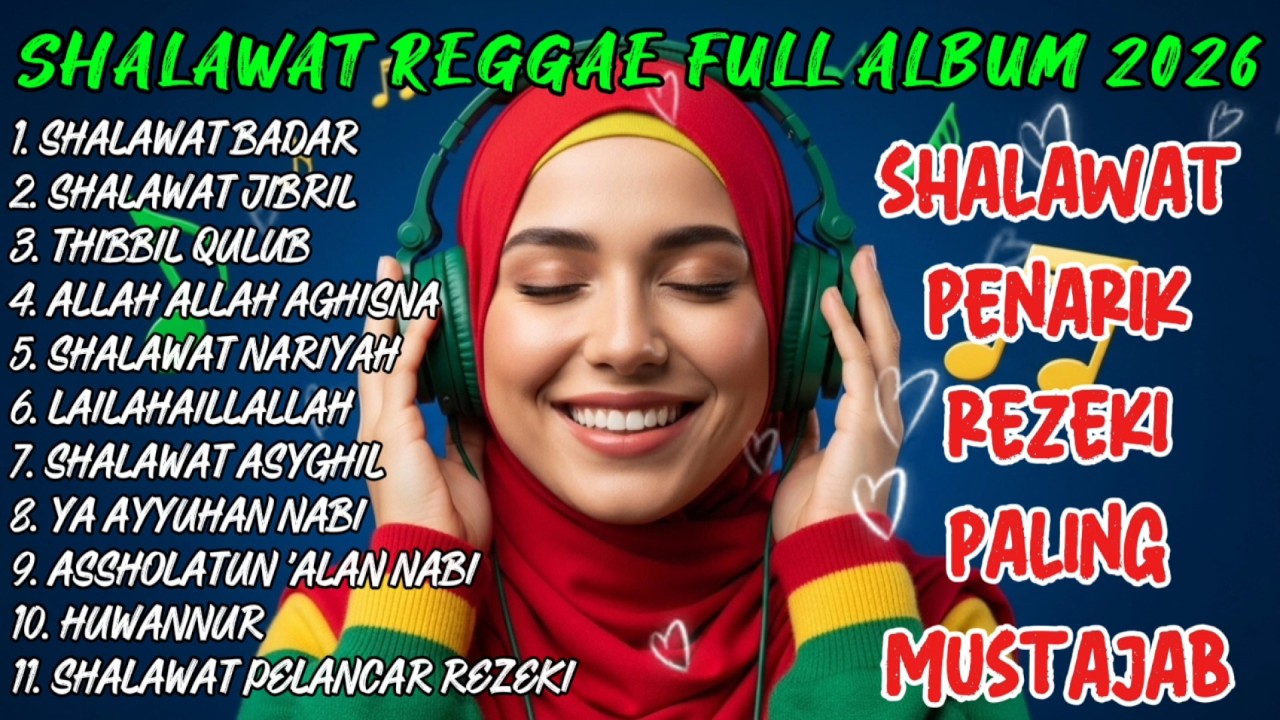 SHOLAWAT REGGAE FULL ALBUM PALING MERDU – GETARAN DOA PENARIK REZEKI PALING DAHSYAT✨