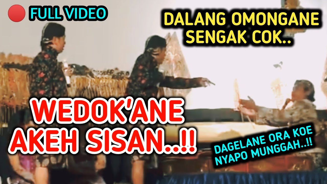 KANGEN PEYE - DALANG OMONGANE SENGAK