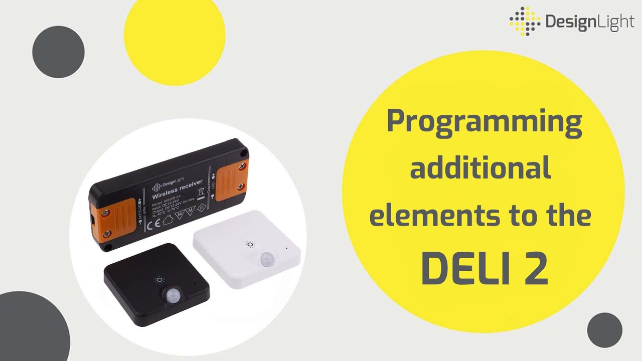 Programming additional elements to the DELI 2 set - www.DesignLight.eu
