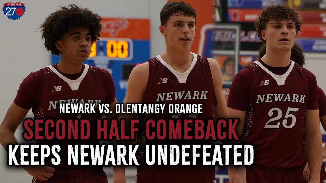 STILL UNDEFEATED?! Newark EXPLODES in 2nd half to win at Olentangy Orange [Full Game]