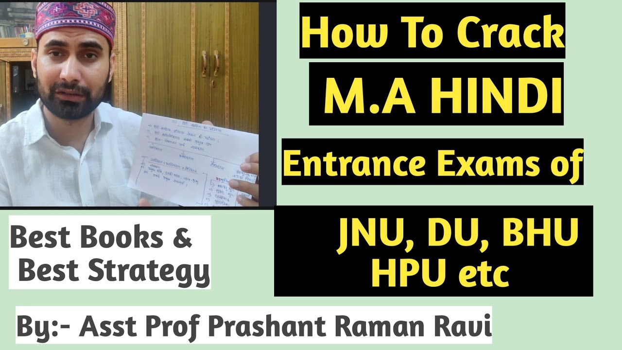 How To Crack M.A Hindi Entrance Exams Of Any University Like JNU,BHU,DU & HPU. Best Books&Strategy.