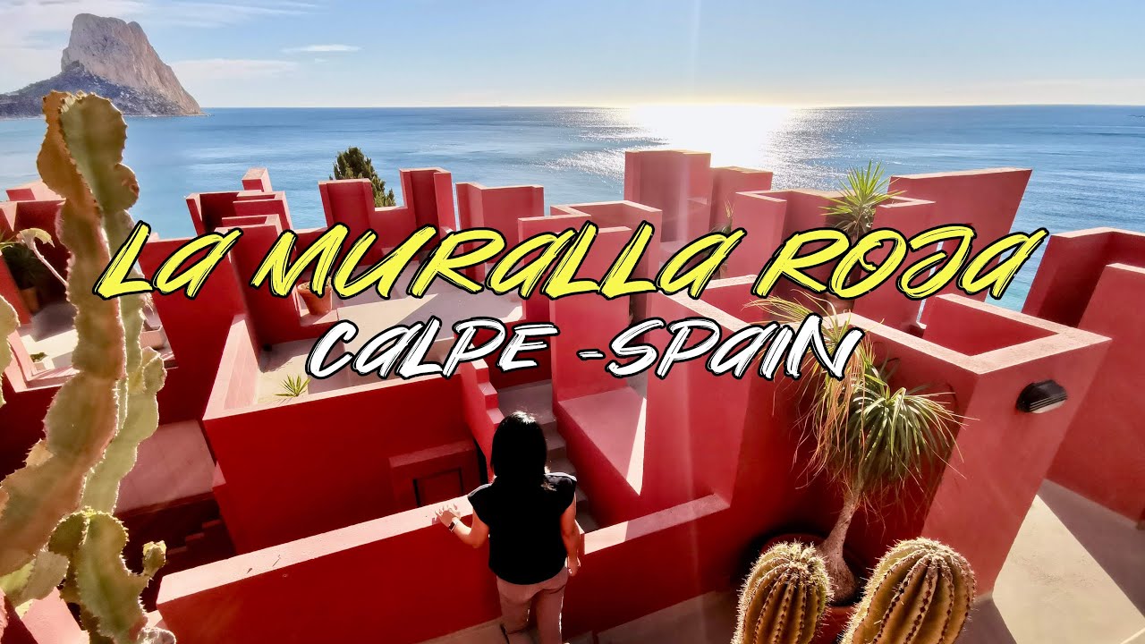 【 Walk into La Muralla Roja - the postmodern architecture in Calpe, Spain 】