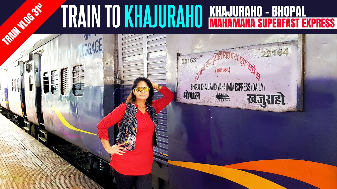 Train To Khajuraho | 22164 Khajuraho Bhopal Mahamana Express AC Chair Car Journey | MP Vlog 04