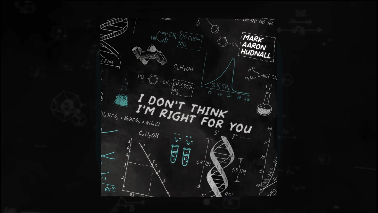 Mark AAron Hudnall - I don't think I'm right for you (Official Audio)