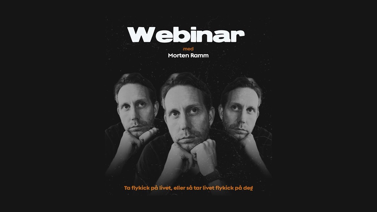 Webinar med Morten Ramm