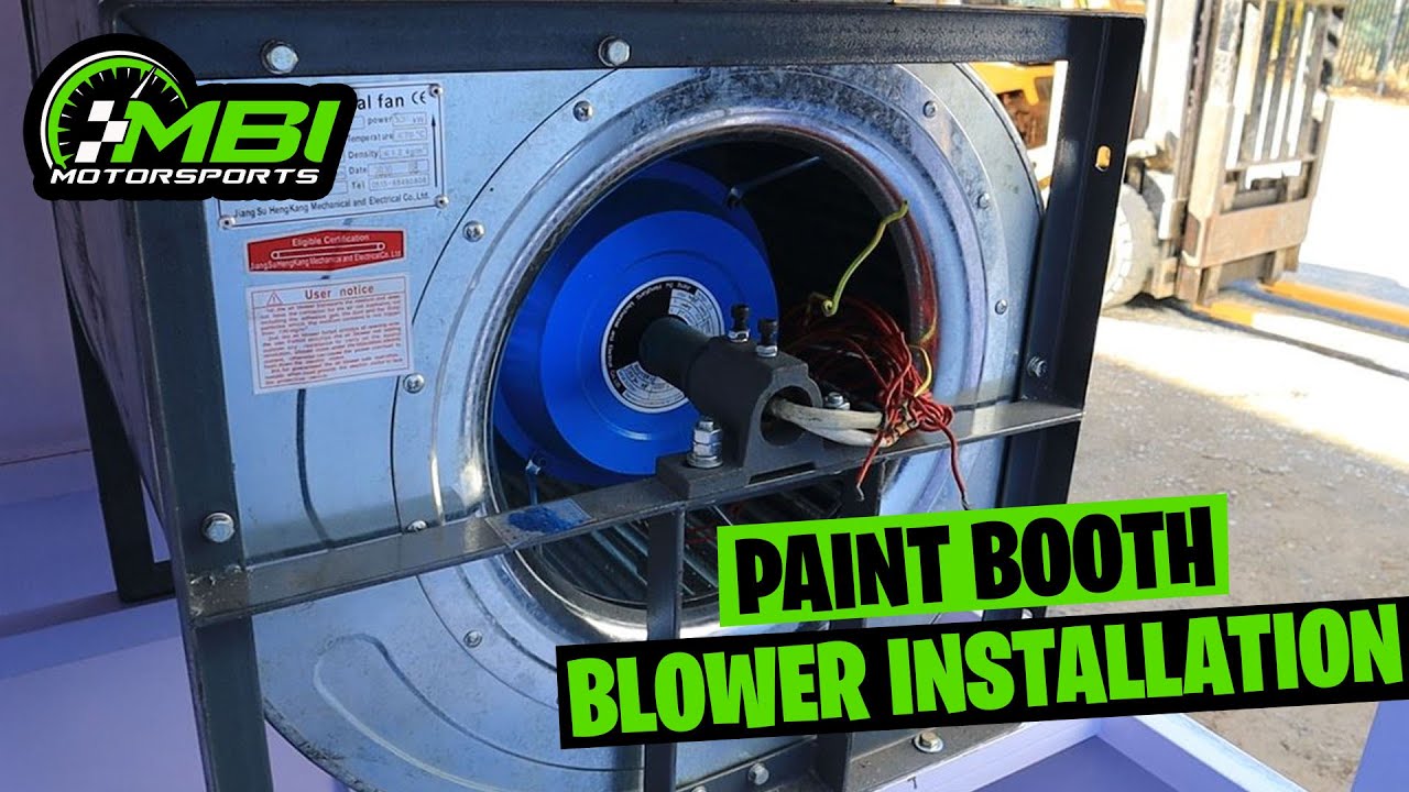 How to install a blower on a automotive paint booth.