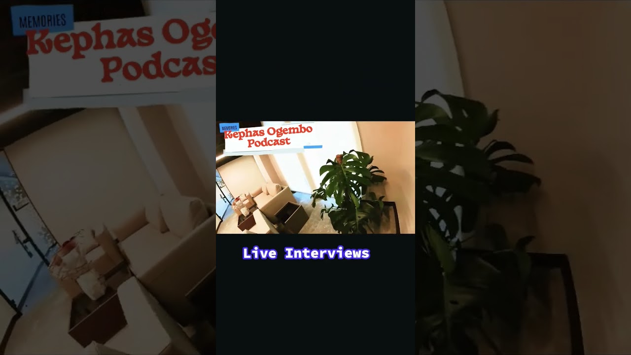 Kephas Ogembo Podcast