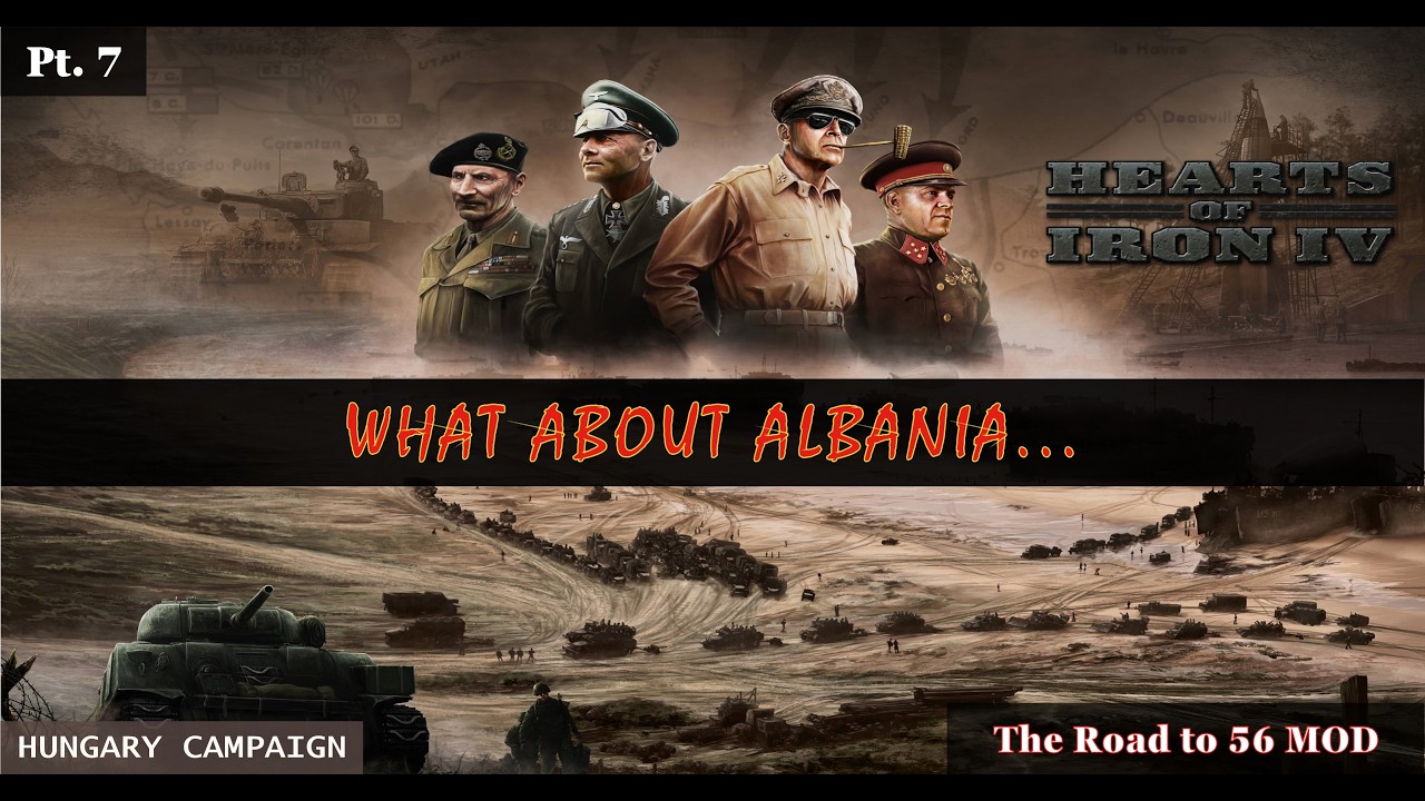 🪖 Hearts of Iron IV - Hungary - Albania at the End 𓅂 Pt.7
