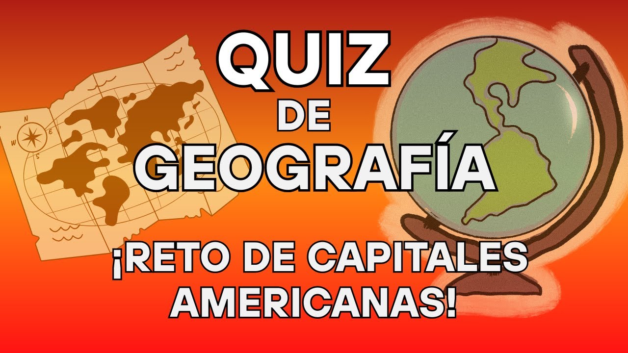 🧩💡QUIZ DE CAPITALES AMERICANAS💡🧩 RETO DE GEOGRAFÍA🌎🌎