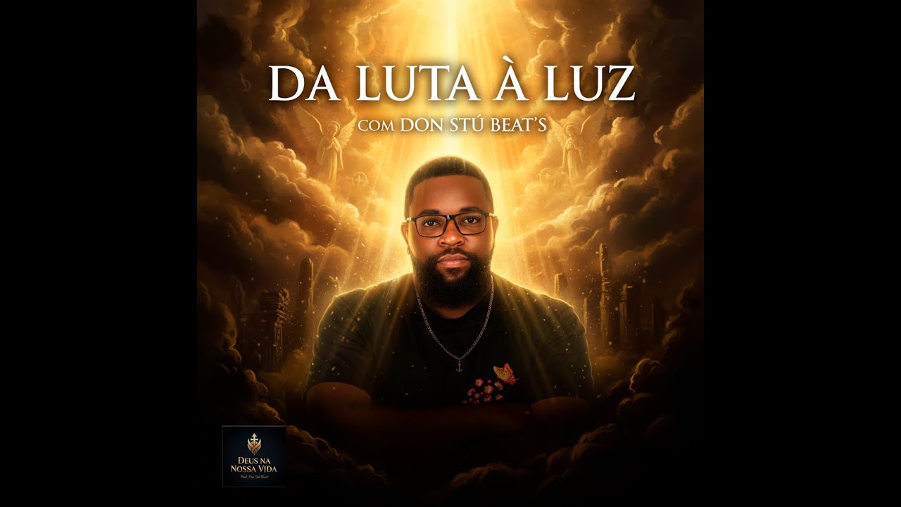 Faixa 3 - Da Luta à Luz – Gospel Tradicional e Calmo | Don Stú Beat's