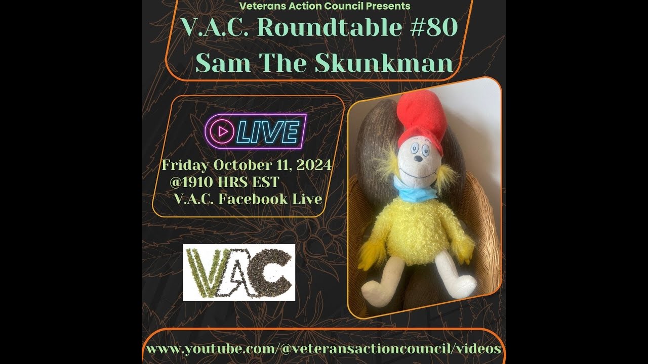 V.A.C. Roundtable #80 Sam The Skunkman