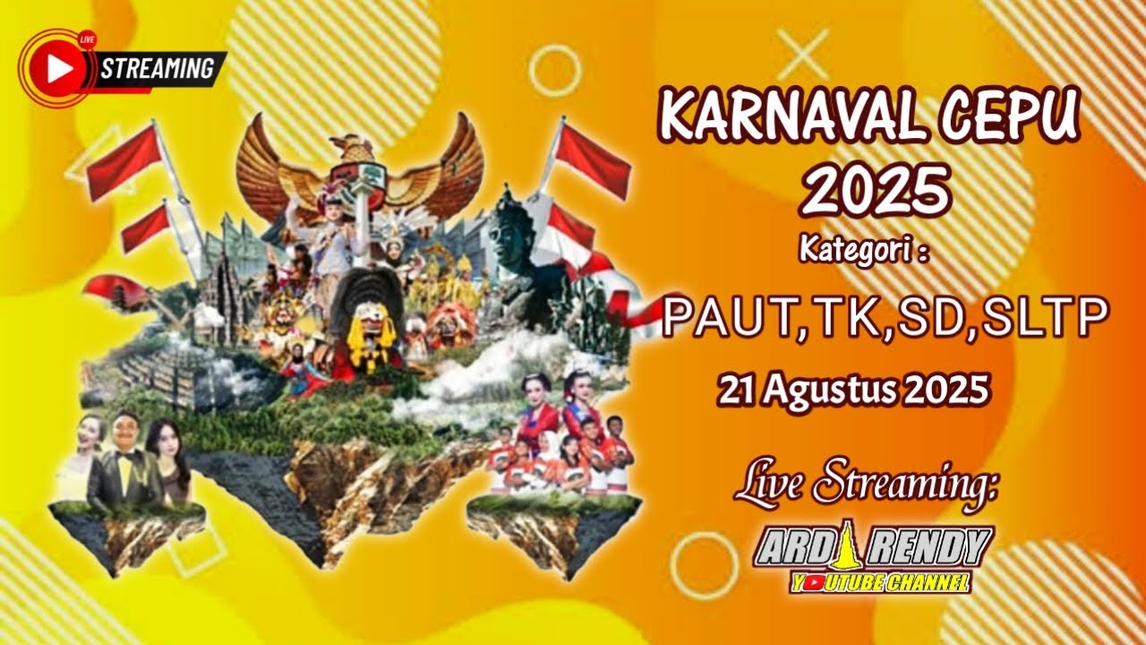 Live Karnaval Cepu 2025 Kategori Tk , Sd , Smp