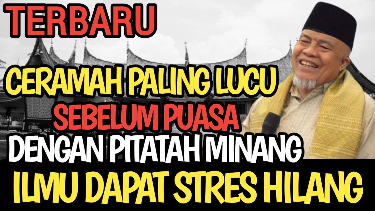 CERAMAH LUCU BUYA RISTAWARDI SEBELUM RAMADHAN 