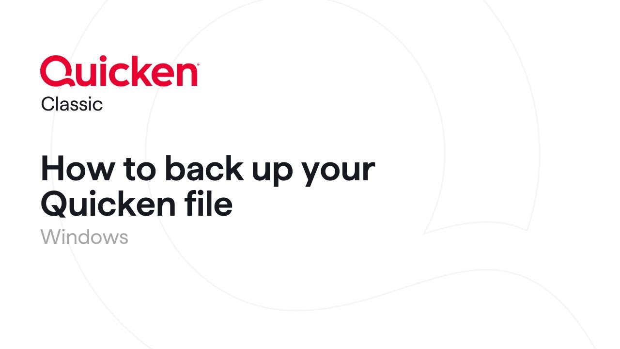 Quicken Classic for Windows - How to back up your Quicken file