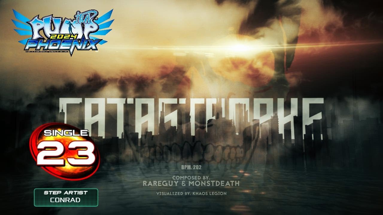 [PUMP IT UP PHOENIX] Catastrophe (카타스트로피) S23