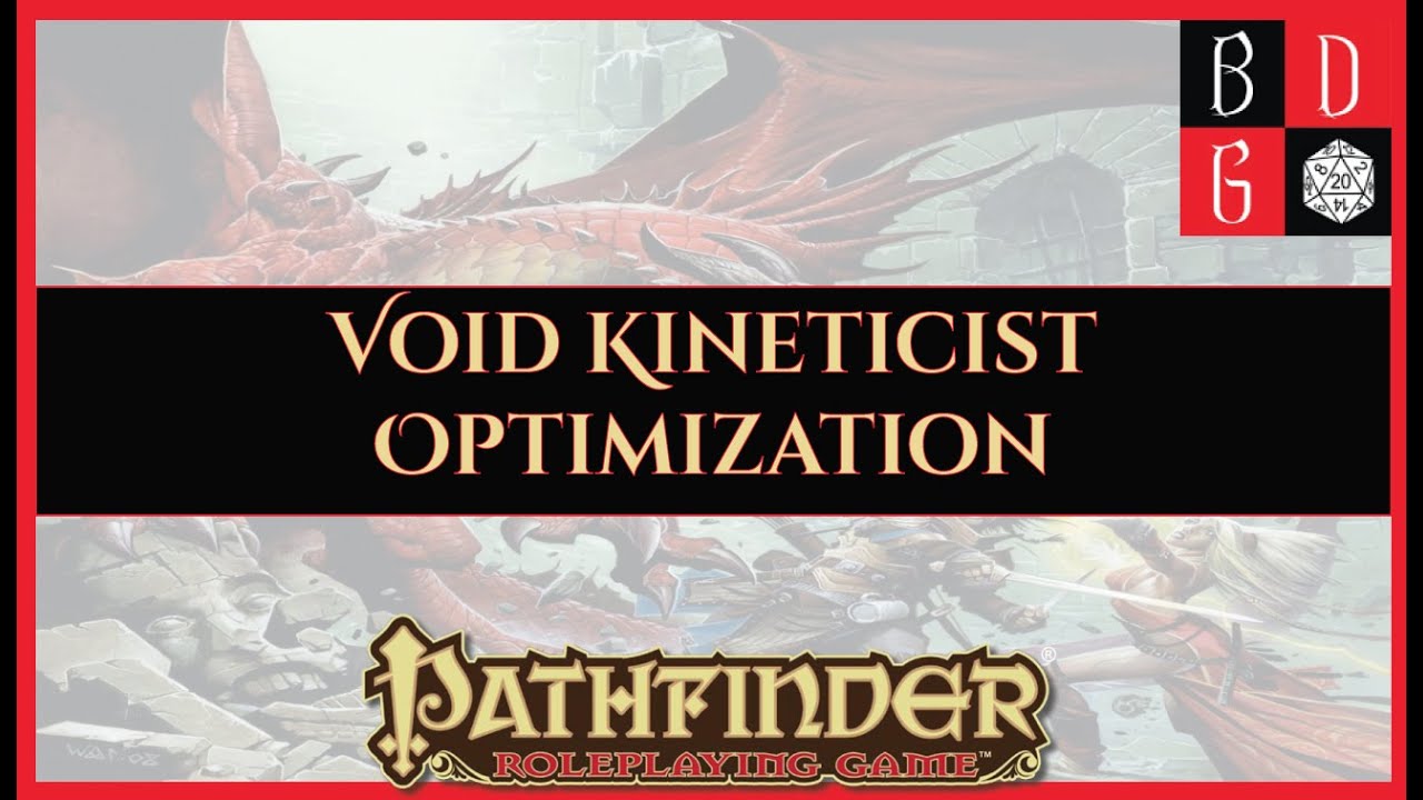 |1e| Void Kineticist Optimization