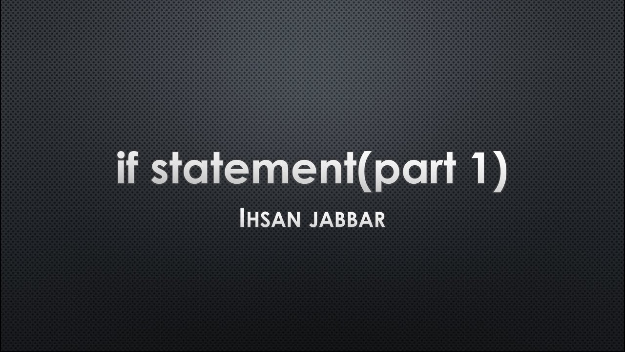 if statement (part 1)