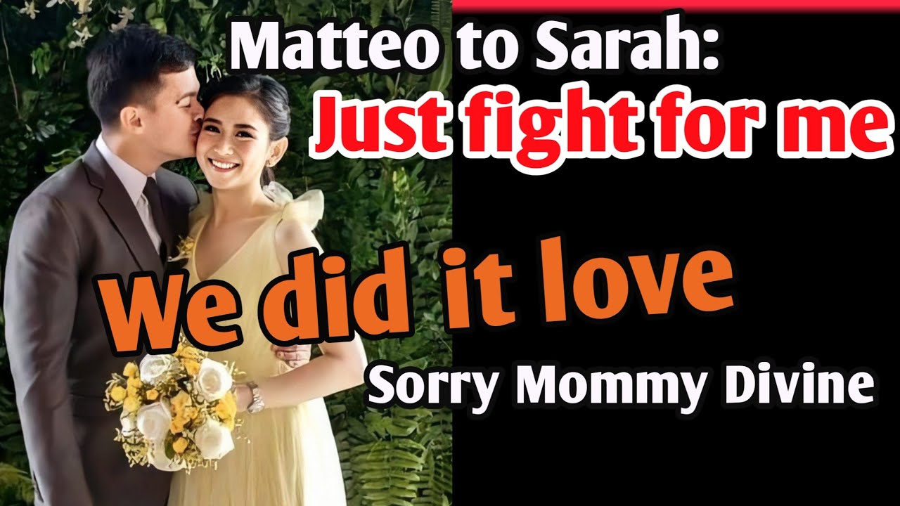 Matteo to Sarah: I WILL FIGHT ANYTHING FOR LOVE I Sarah and Matteo laban ke Mommy Divine
