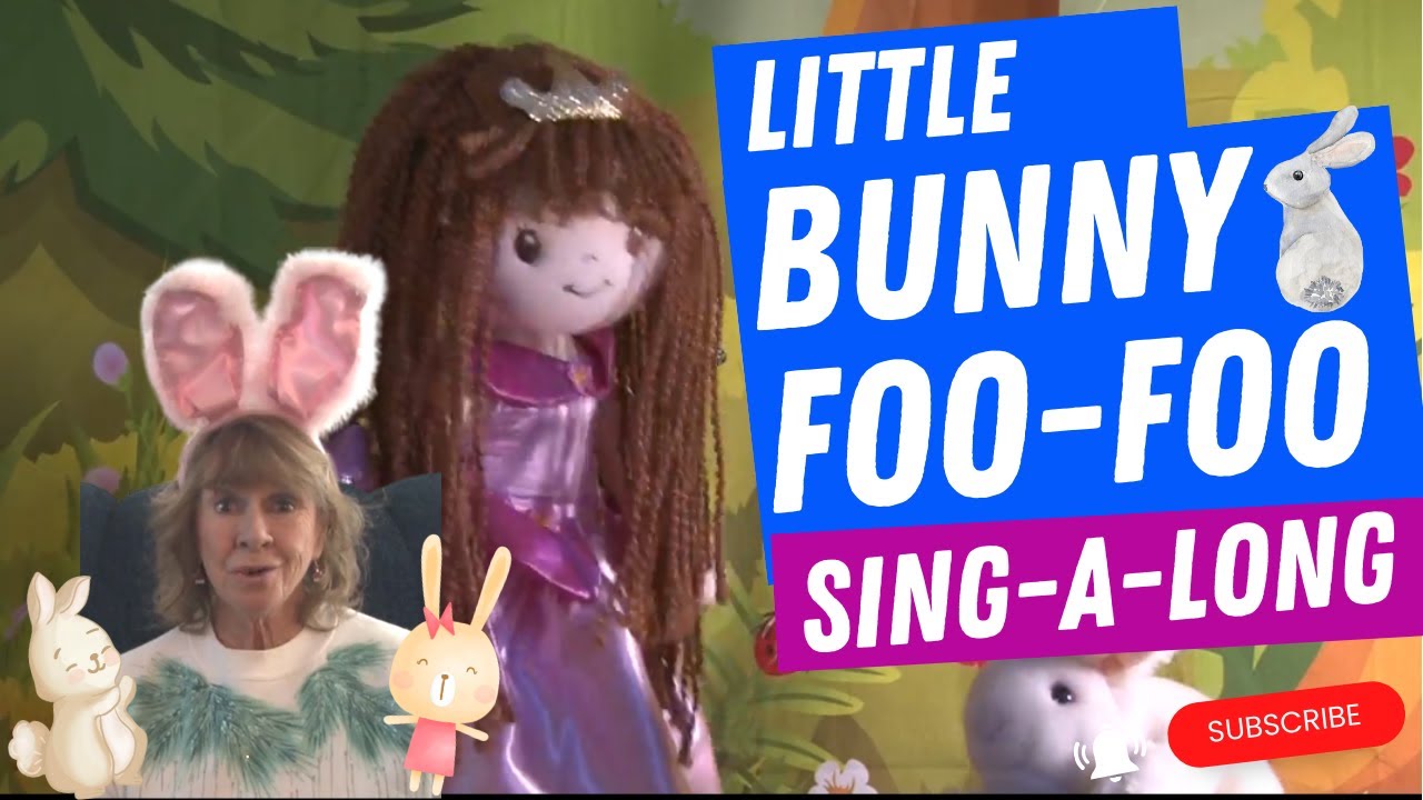 Little Bunny Foo Foo
